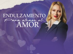 ENDULZ PARA ATRAER EL AMOR.